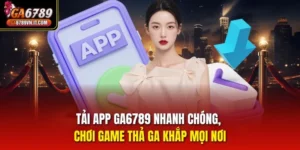 tải app ga6789