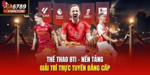 Thể Thao Bti ga6789